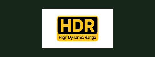 HDR High Dynamic Range